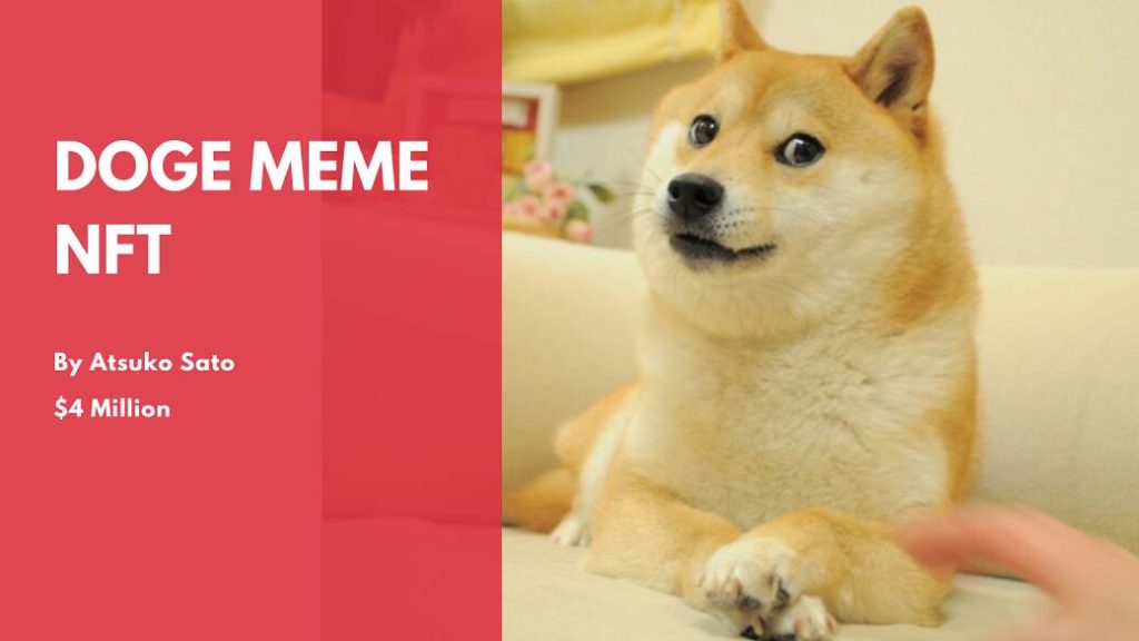Doge Meme NFT by Atsuko Sato Sold for USD $4 million