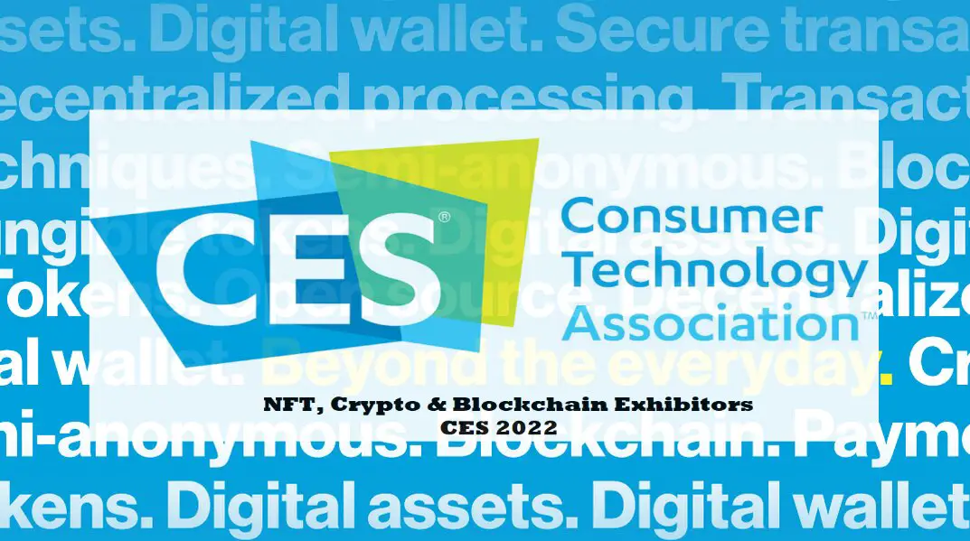 NFT Blockchain and cryptocurrency Exhibitors at CES 2022