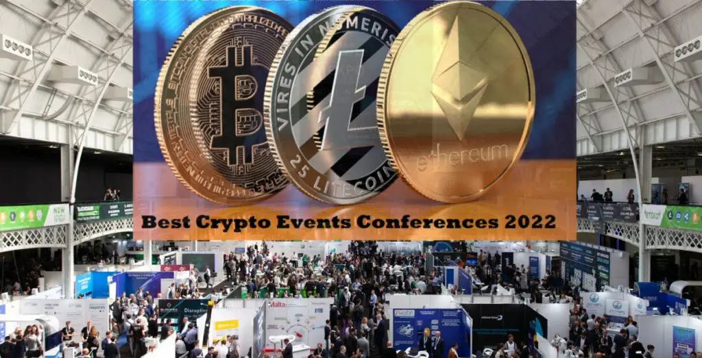 Best Crypto Events and Conferences in 2022 CryptoOfficiel