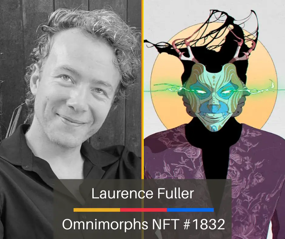 Laurence Fuller - Omnimorphs NFT #1832