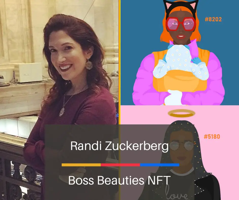 Randi Zuckerberg - Boss Beauties NFT #5180 & 8202
