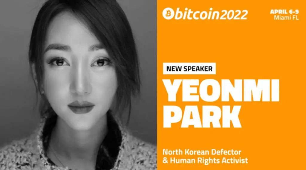 Yeonmi Park Bitcoin 2022 Speaker