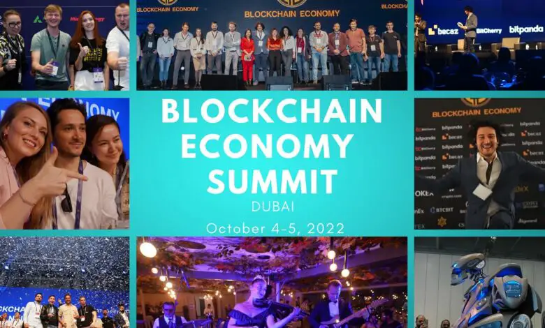 Blockchain Economy Dubai Summit 2022 is The Most Global Blockchain Event Ever